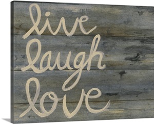 Live Laugh Love Wall Art, Canvas Prints, Framed Prints, Wall Peels ...