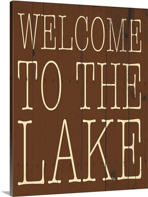 Welcome To The Lake