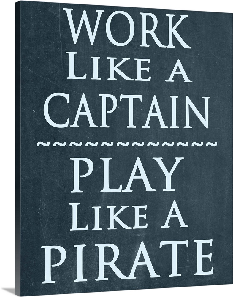 Think Like A Captain Act Like A Pirate