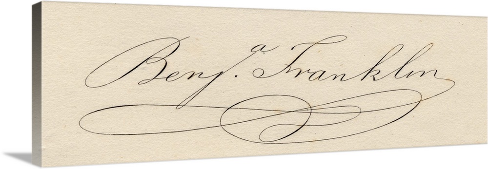 Benjamin Franklin, 1706-1790, Signature. American Statesman.