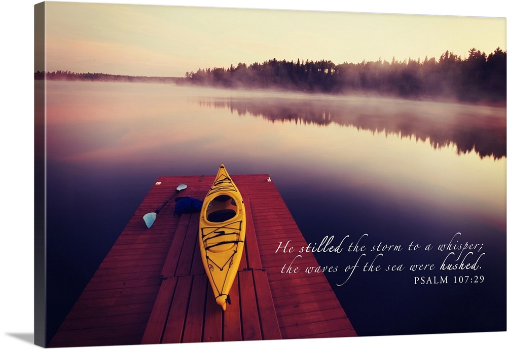 Image Of A Tranquil Lake And Fog With A Kayak On A Wooden Dock And Scripture From Psalm 107:29