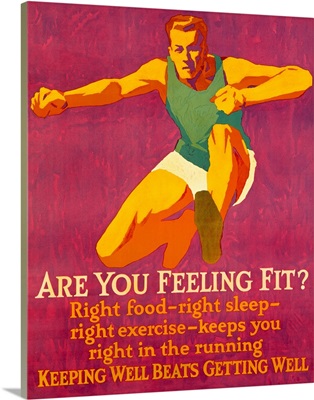 Are you feeling Fit, motivational, Vintage Poster, by Frank Mather Beatty