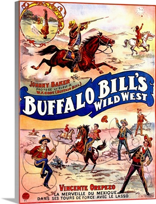 Buffalo Bills Wild West, with Jonny Baker and Vincente Orepezo, Vintage Poster