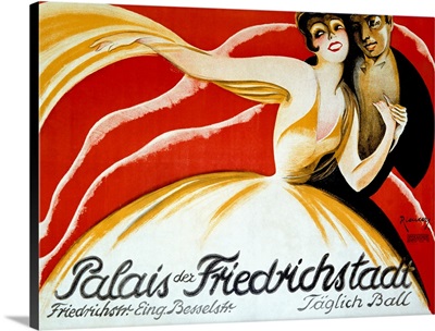 Palais der Friederichstadt, Taglich Ball, Vintage Poster, by Riemer