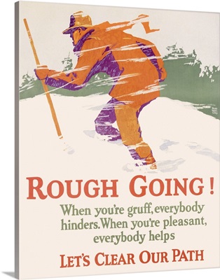 Rough Going, Motivational, Vintage Poster