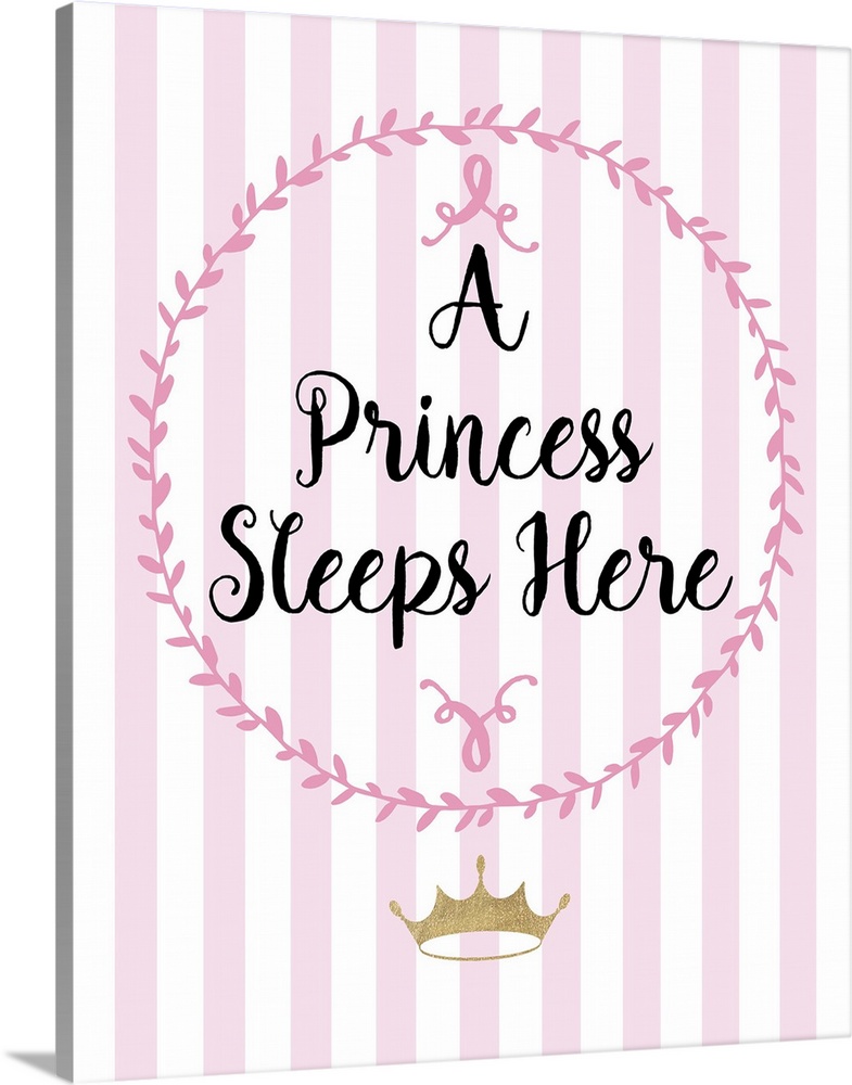 Pink nursery art with black handlettered text and a gold crown.