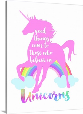Believe In Unicorns