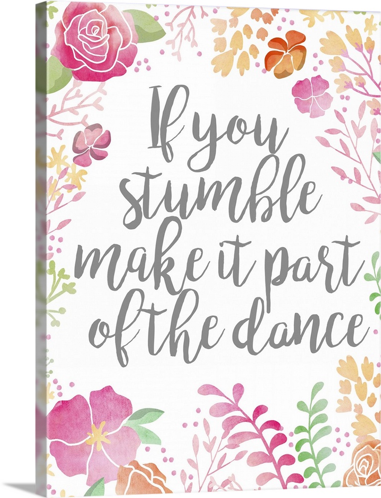 Handlettered inspirational quote with watercolor roses and ferns.