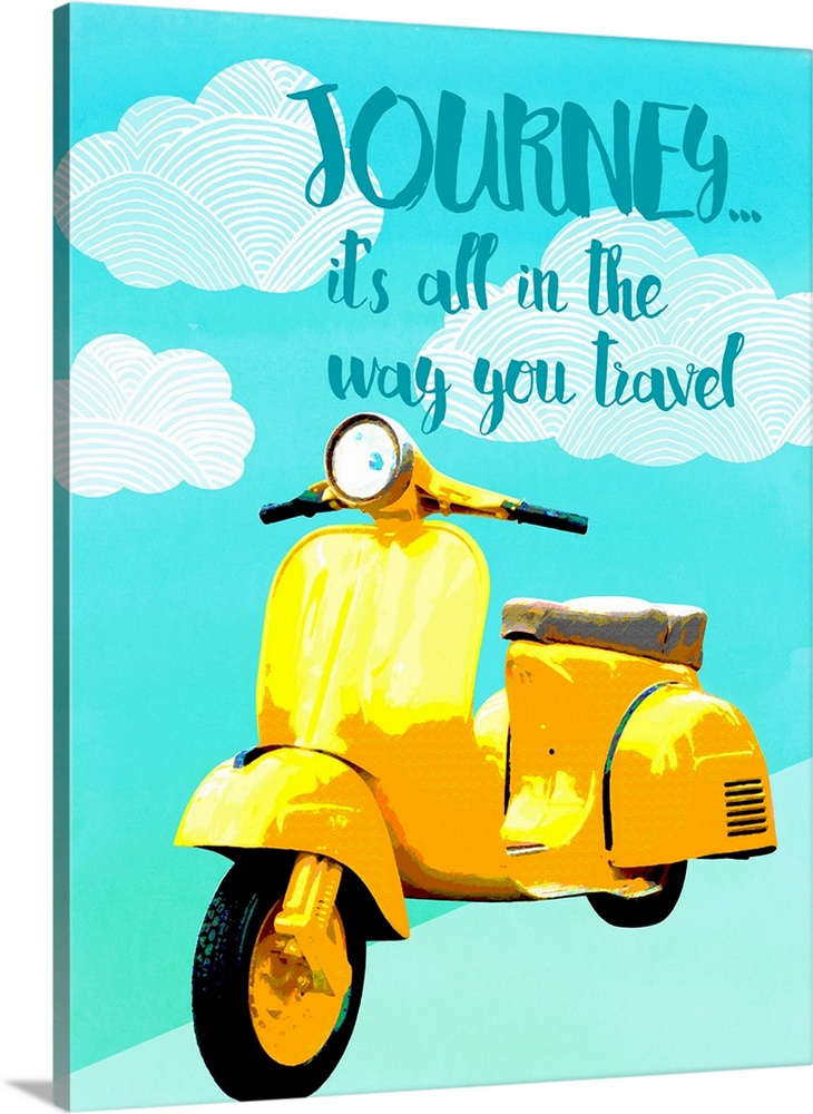"Journey... it's all in the way you travel" written on top of illustrated clouds with a bright yellow moped underneath.