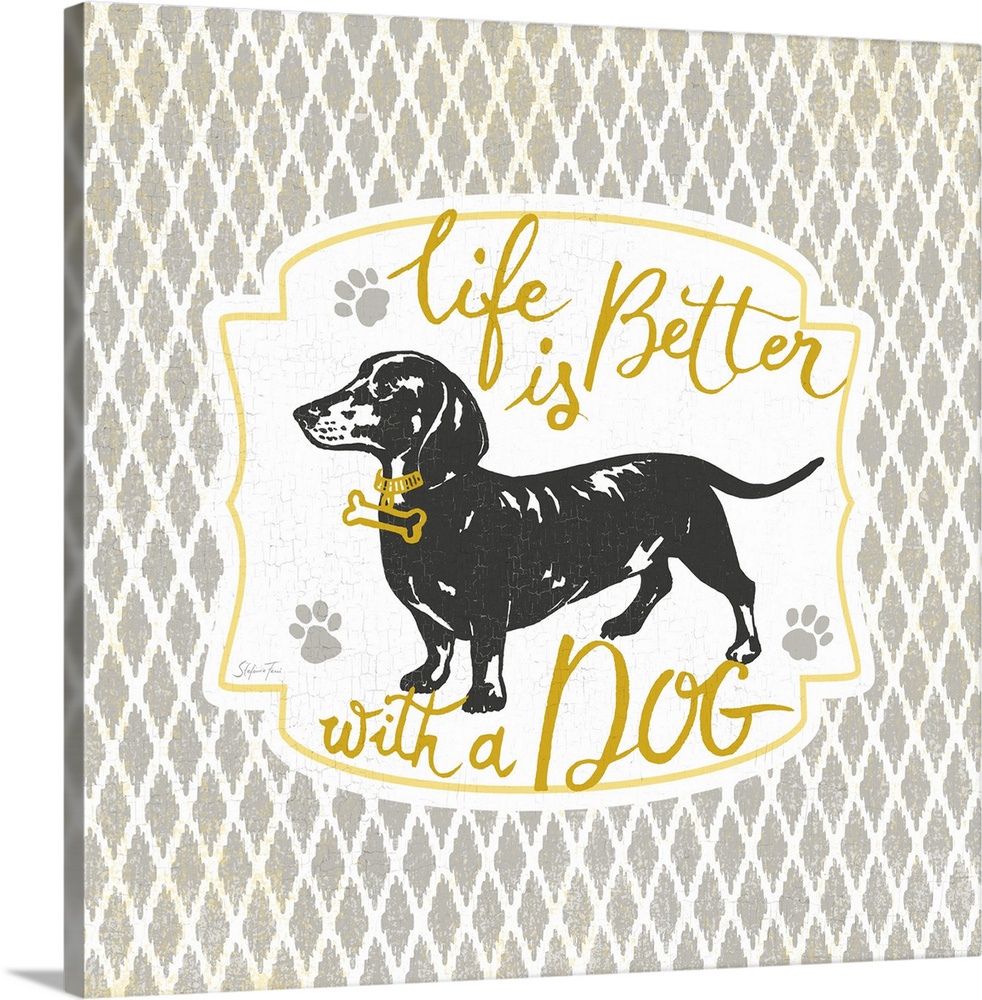 Illustration of a dachshund wearing a bone collar with the text "Life is better with a dog."