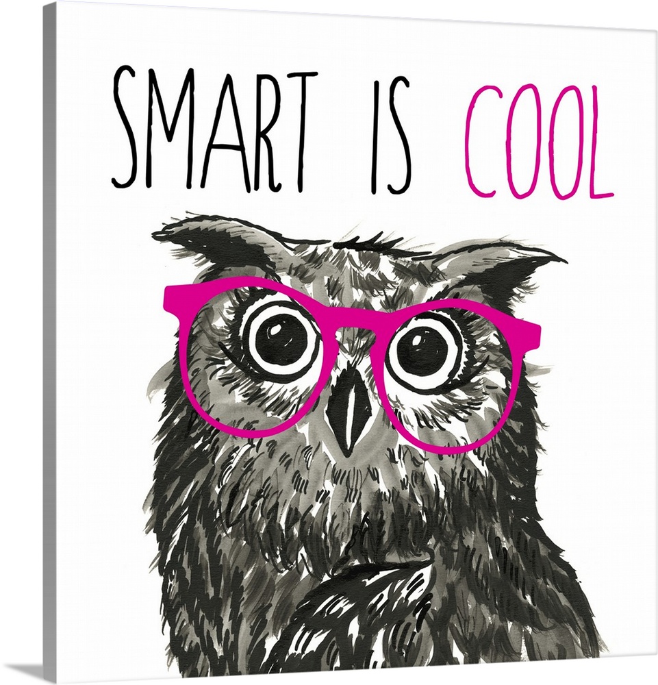 Black and white illustration of a whimsical owl wearing pink glasses on a square background with "Smart is Cool" written a...