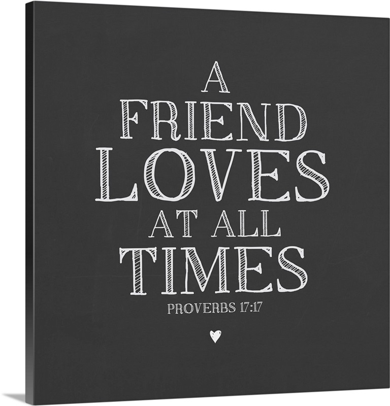 a-friend-loves-at-all-times-great-big-canvas