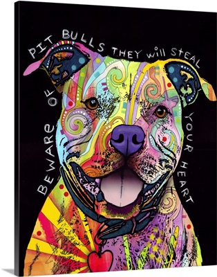 Beware of Pit Bulls, they will steal your heart