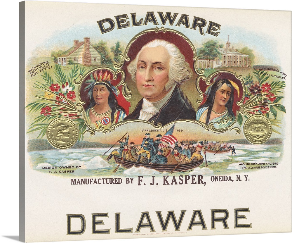 Delaware. Manufactured by F.J. Kasper, Oneida, N.Y.? President Washington with an indian on his left and right side, to hi...