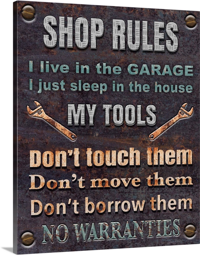 Contemporary home decor artwork of a rustic looking garage shop sign with shop rules.