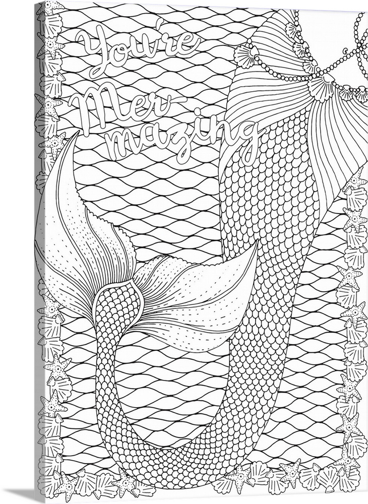 Black and white line art of a mermaid fin and seashells with the phrase "You're Mer-mazing" written at the top.