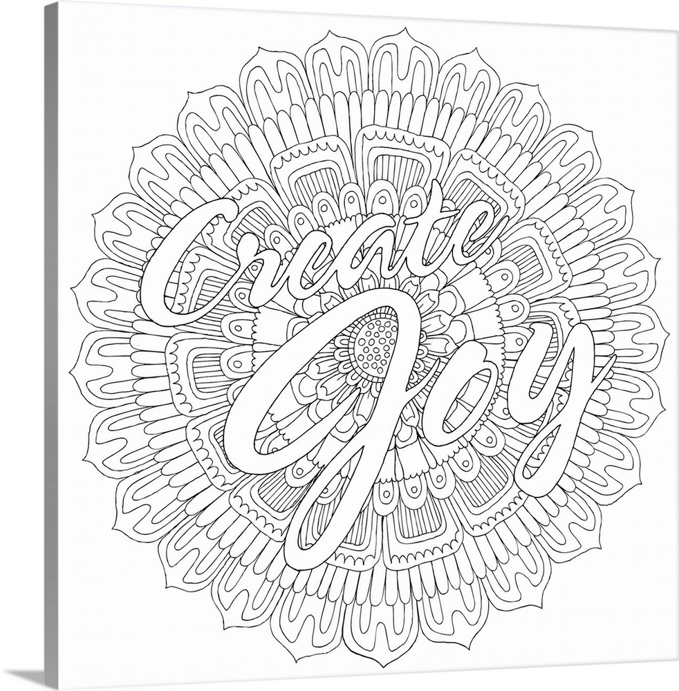 Black and white line art with the phrase "Create Joy" written on top of a round floral design