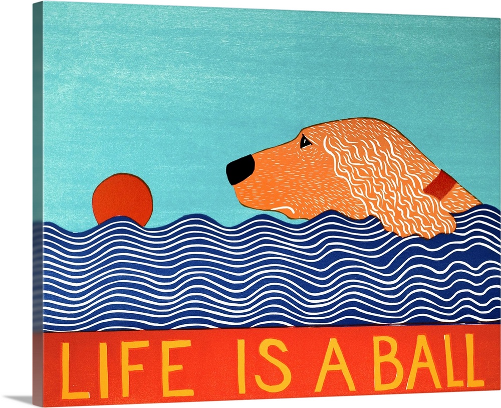 Illustration of a golden retriever swimming to fetch a red ball in the water with the phrase "Life is a Ball" written on t...