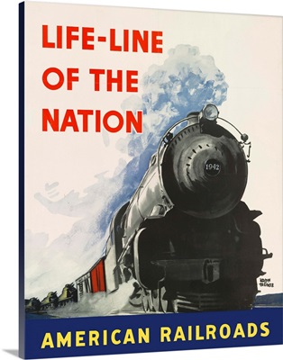 Life-line of the Nation American Railroads