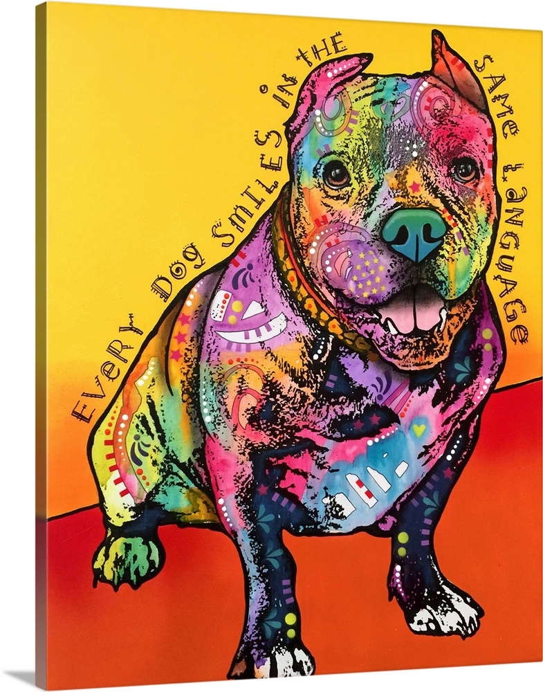 "Every Dog Smiles in the Same Language" handwritten around a colorfully painted pit bull on a yellow and orange background.