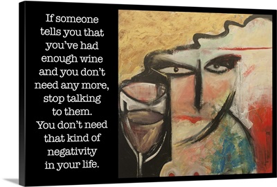 Wine Negativity Poster