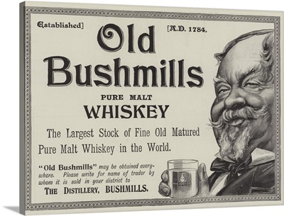 Advertisement, Old Bushmills Whiskey