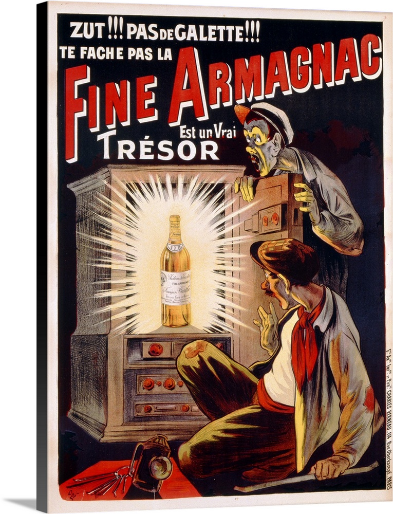 'Zut!!! Pas de Galette!!! Te Fache Pas la Fine Armagnac, Est une Vrai Tresor', poster advertising brandy, c.1910 (original...