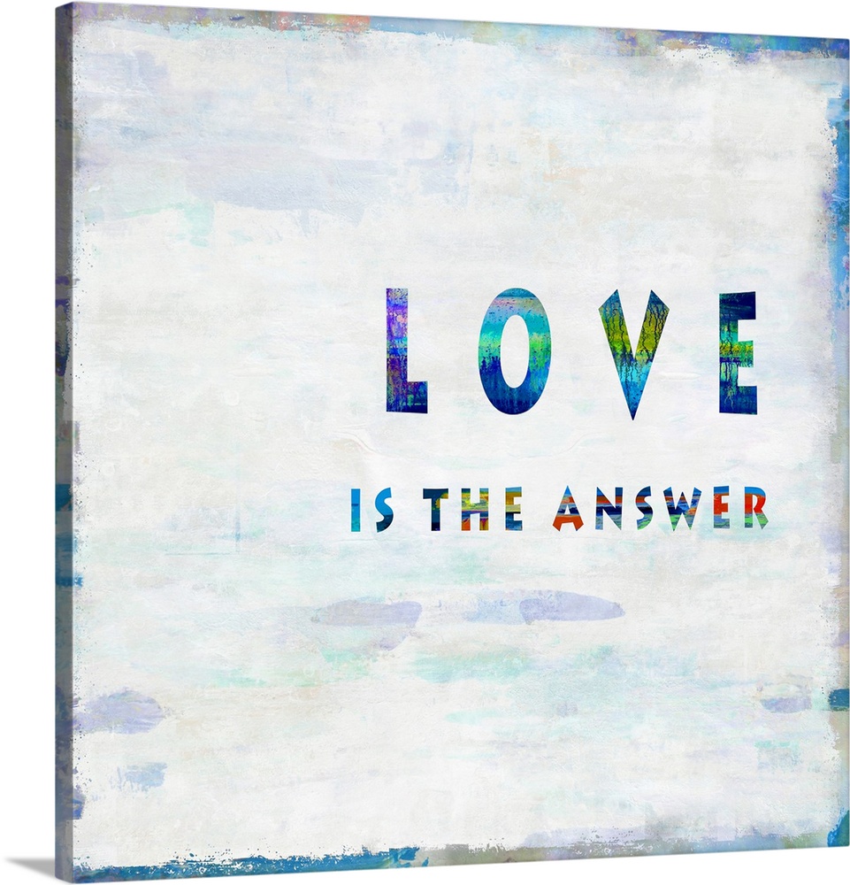 "Love is the Answer"
