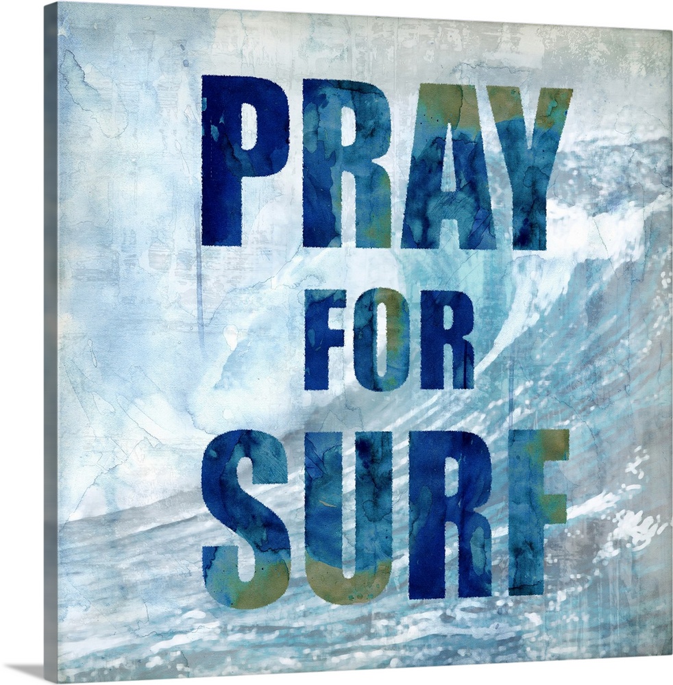 Square beach themed decor with a large wave in the background and "Pray for Surf" written on top.