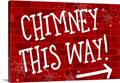 Chimney this way!
