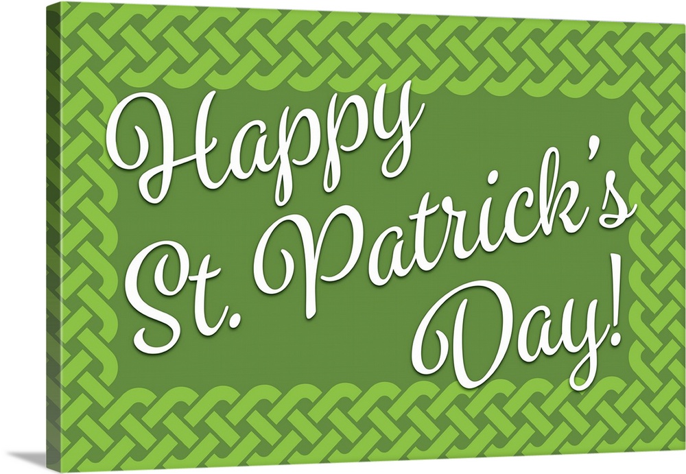 "Happy St. Patrick's Day!" written in white on a green background with a Celtic knot border.