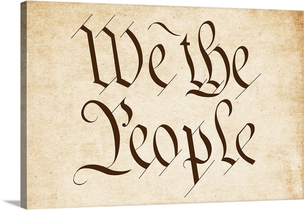 "We the People" written in brown old timey script on a worn sepia background.