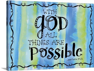 All things are Possible