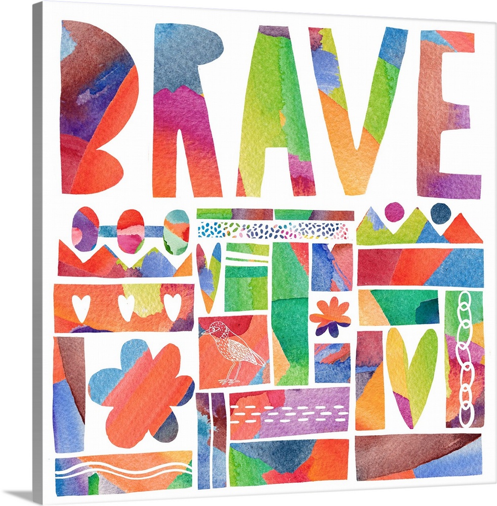 Bold and impactful message art!  BRAVE