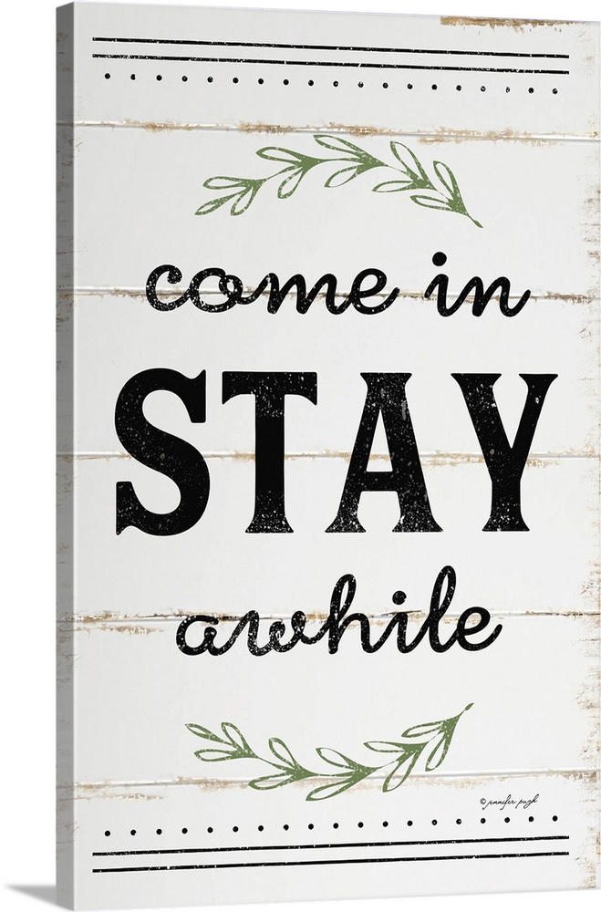 A digital illustration of "Come in STAY awhile" on a white shiplap background.