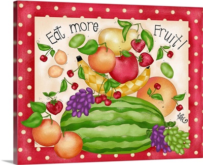 Eat More Fruit!