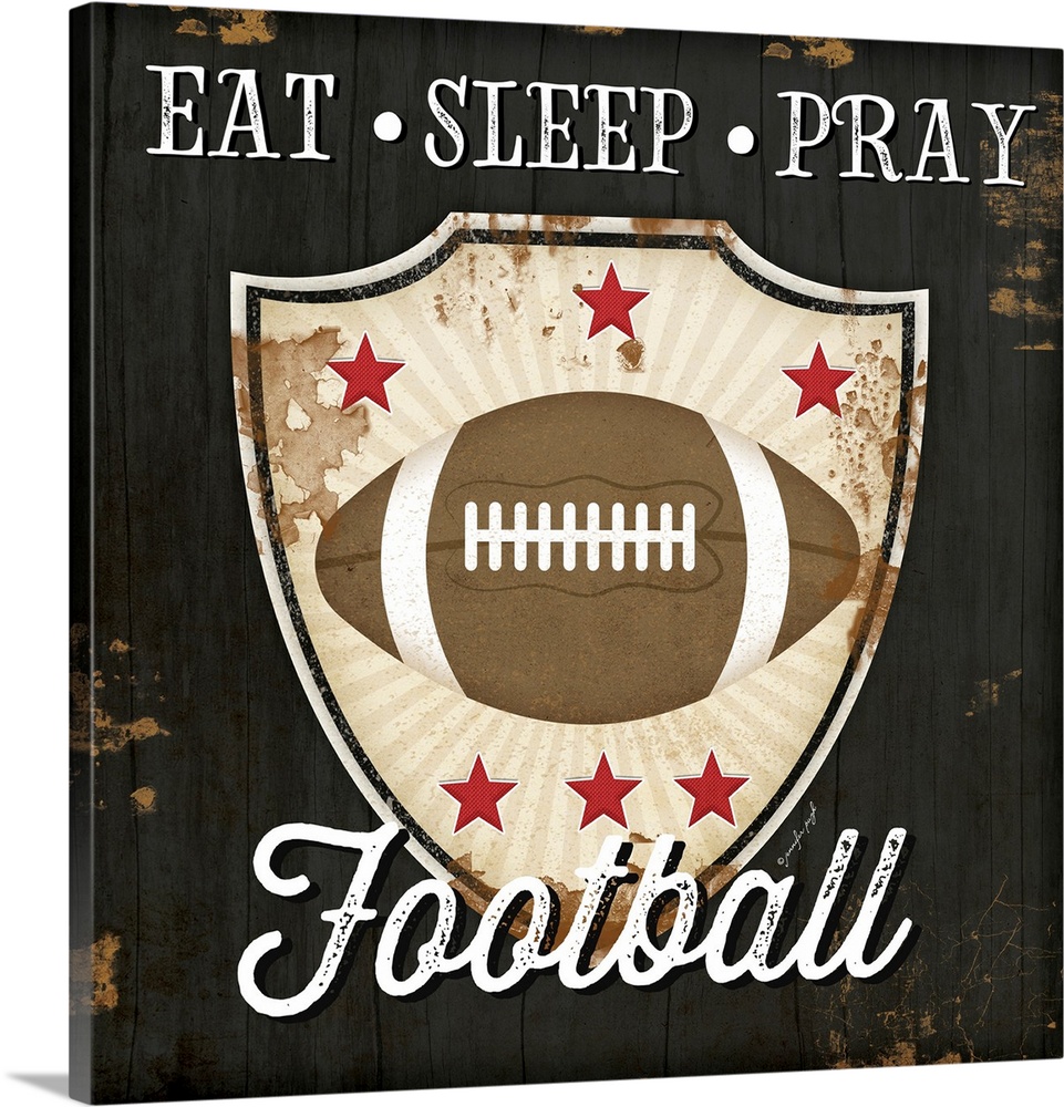 Eat, Sleep, Pray, Football