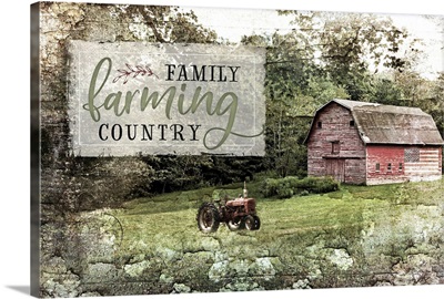 Farm, Family, Country