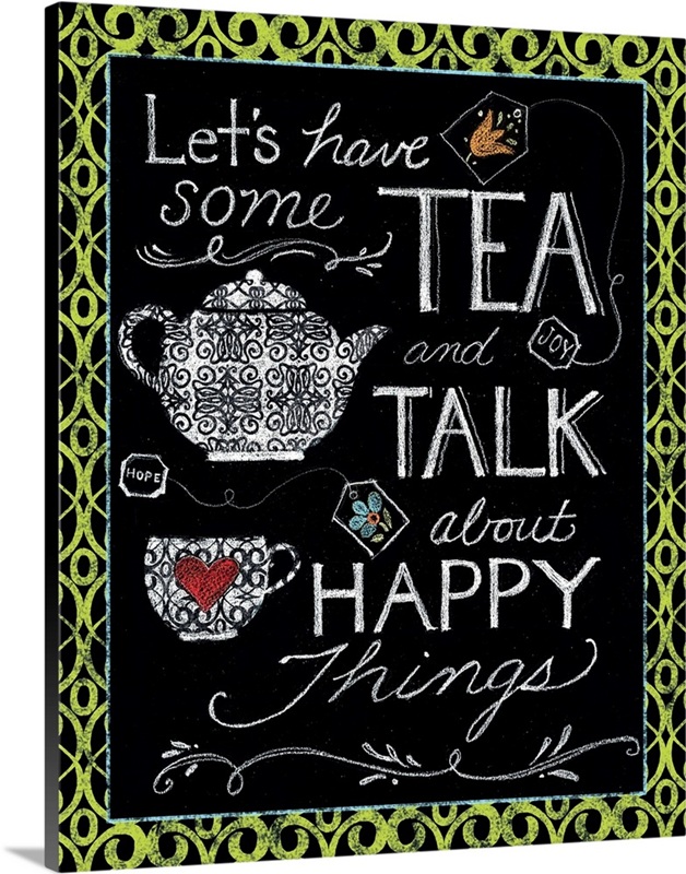 Please Have Some Tea Let's Have Some Tea | Great Big Canvas