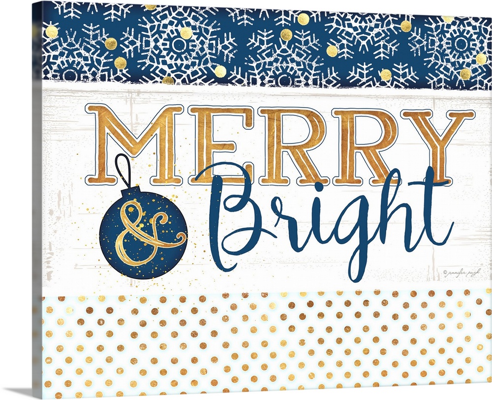 This jubilant decor consists the words, "Merry and Bright" with splashes of gold color and snowflakes.