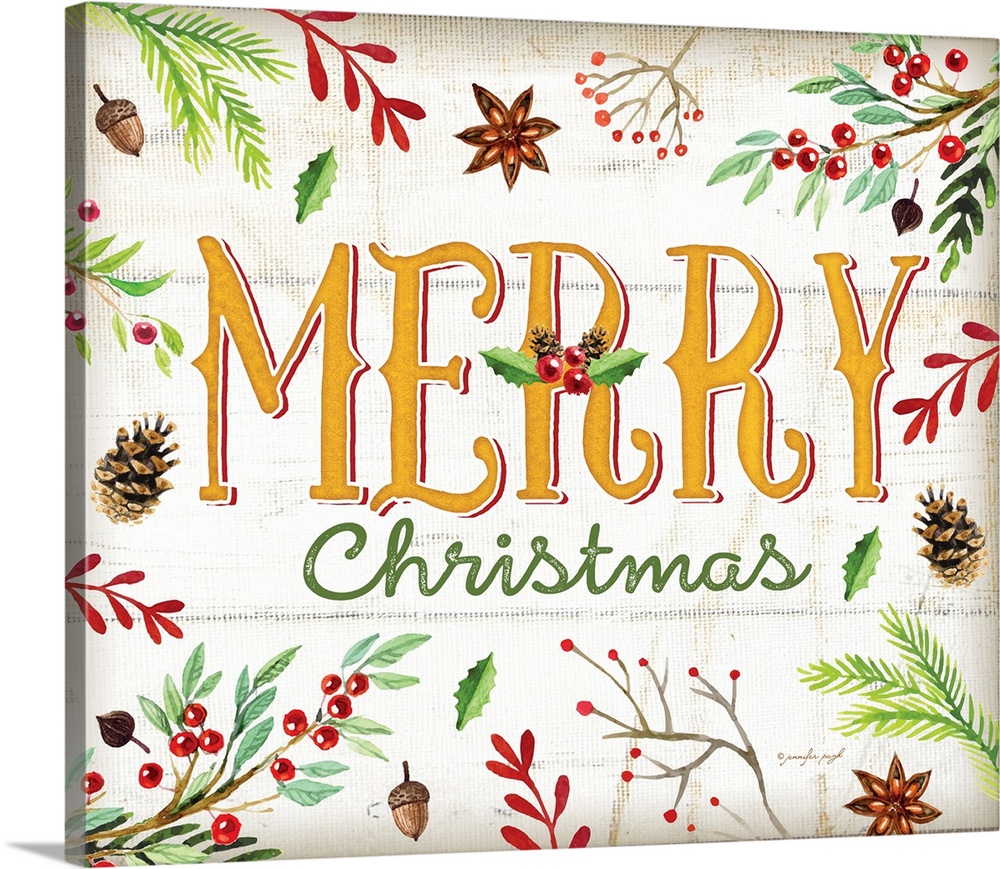 Festive handlettered sign reading "Merry Christmas", decorated with holly, pine branches, acorns, and anise.