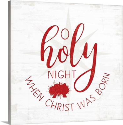 O Holy Night - Red