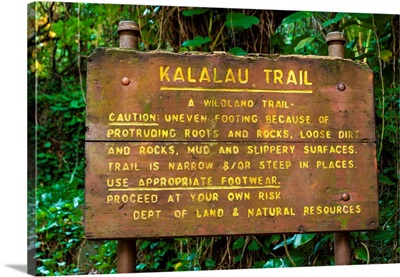 Kalalau Trail sign at the Ke'e Beach trailhead, Na Pali Coast, Island of Kauai, Hawaii