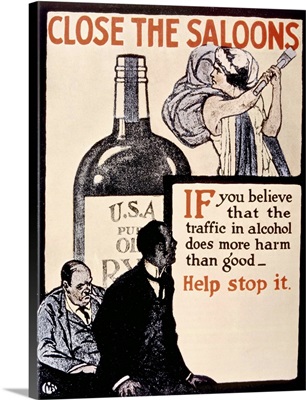 Close The Saloons. Prohibition Poster
