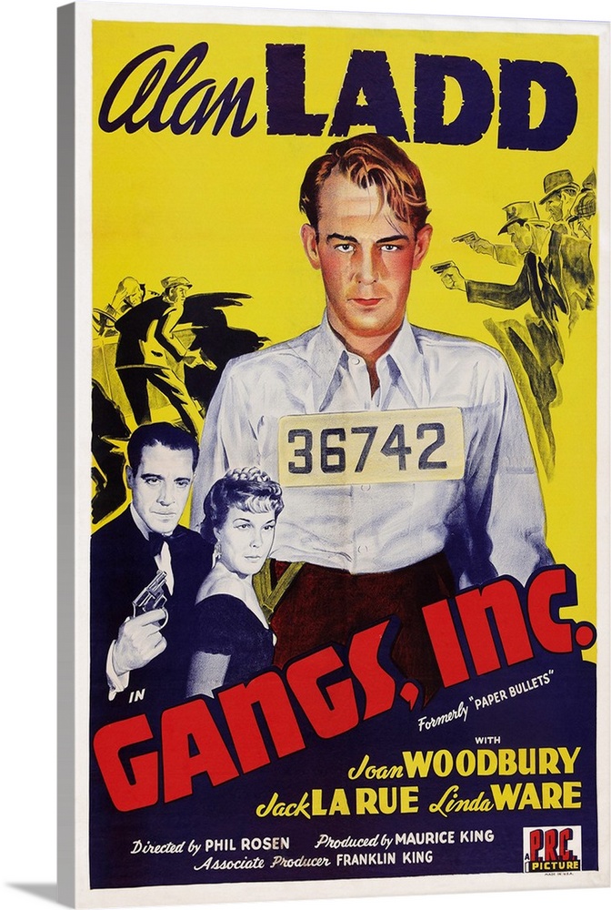 Gangs, Inc., (aka Paper Bullets), US Poster Art, From Left: Jack La Rue, Joan Woodbury, Alan Ladd, 1941