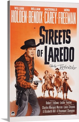 Streets Of Laredo, William Holden, William Bendix, Macdonald Carey, 1949