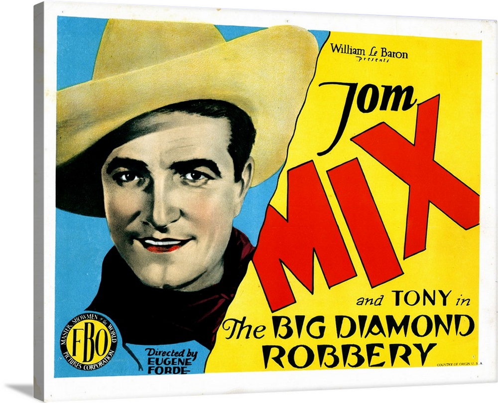 The Big Diamond Robbery, Tom Mix, 1929.