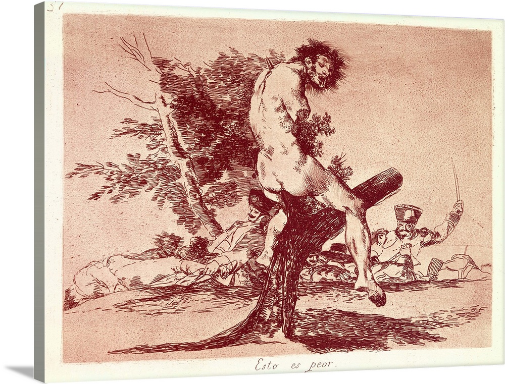 The Disasters of War, This Is Worse (1810-1820). Originally Etching by Goya Y Lucientes, Francisco de (1746-1828).