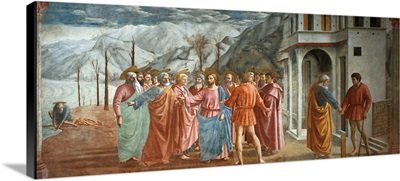 Tribute Money, by Masaccio, 1426-1428. Brancacci Chapel, Florence, Italy