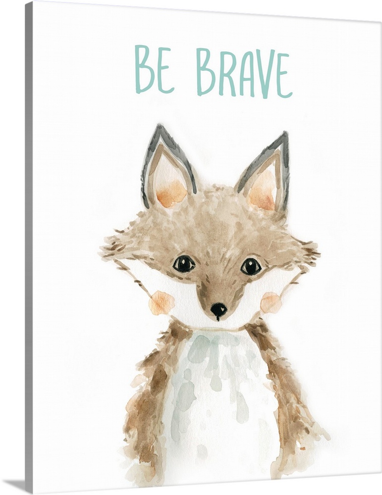 A cute and whimsical illustration of a fox with the words 'Be Brave'. Perfect for a gender neutral nursery.